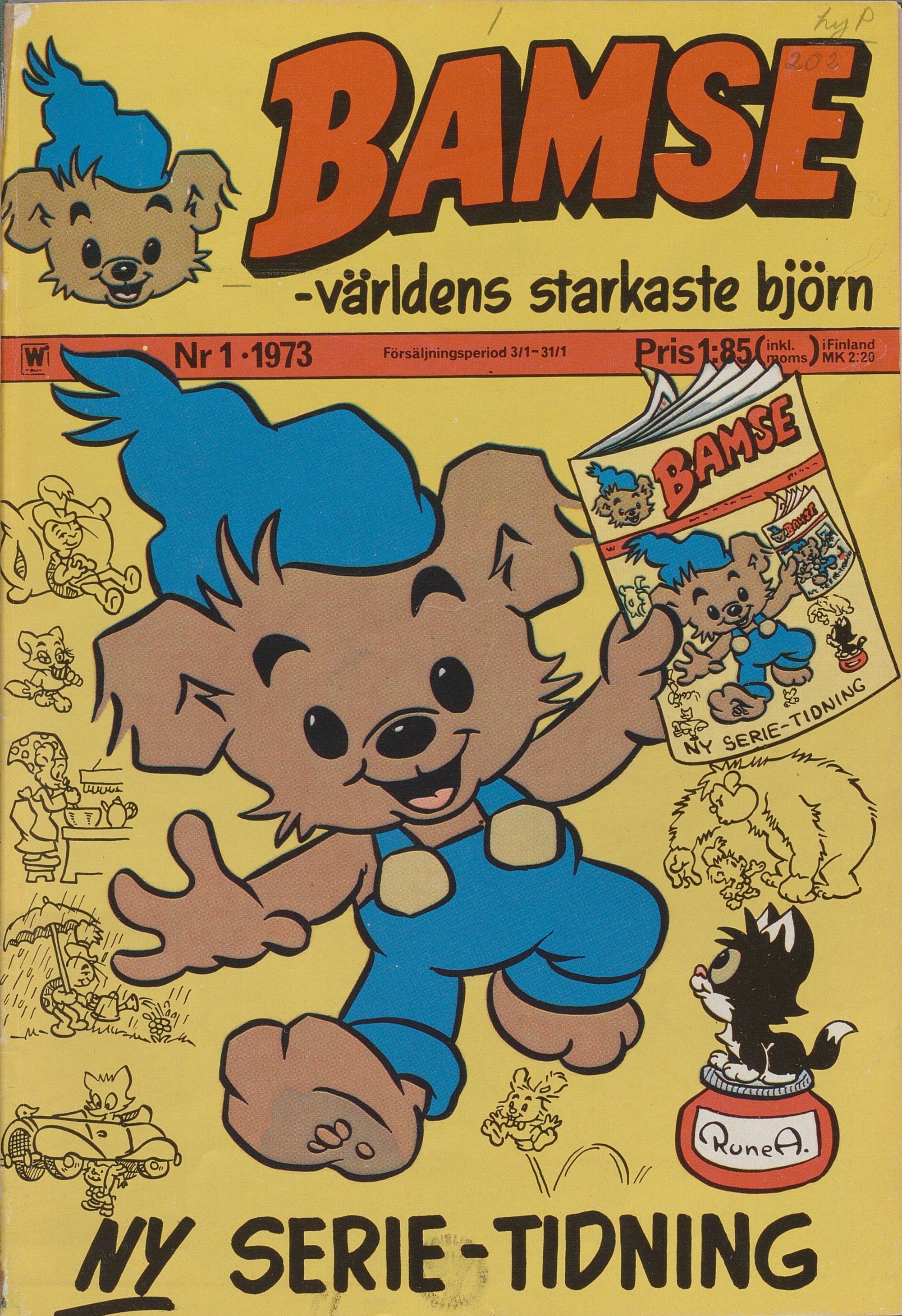 Serietidning med text: Bamse världens starkaste björn. Björn i blå byxor, hängslen, gula knappar och blå toppluva håller i tidning med samma bild på.