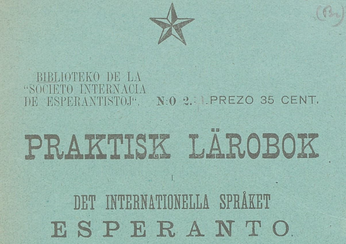 Svart text på grön bakgrund och en femuddig stjärna högst upp. Text: Det internationella språket esperanto.