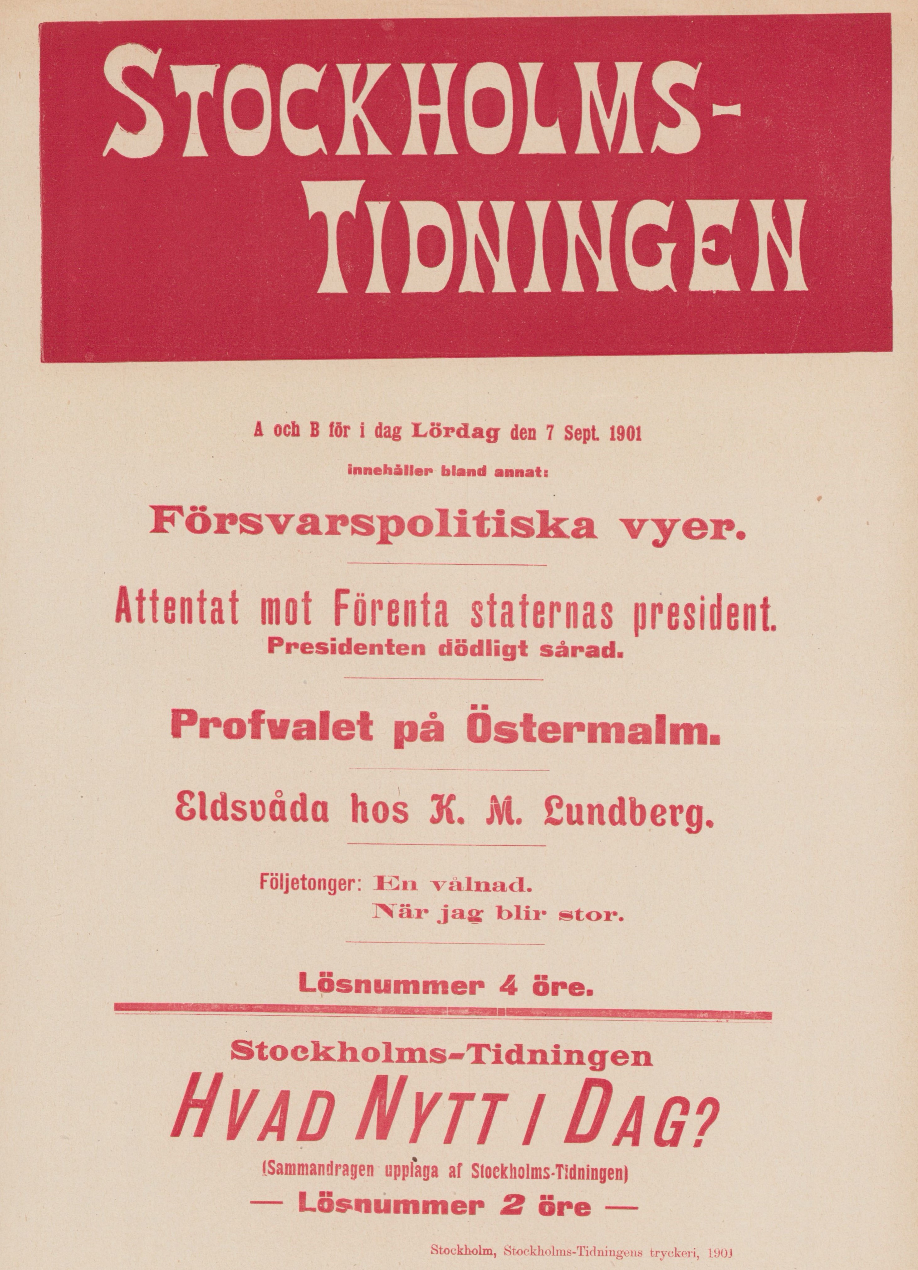 Vit löpsedel med röd text. Text: Attentat mot Förenta staternas president.