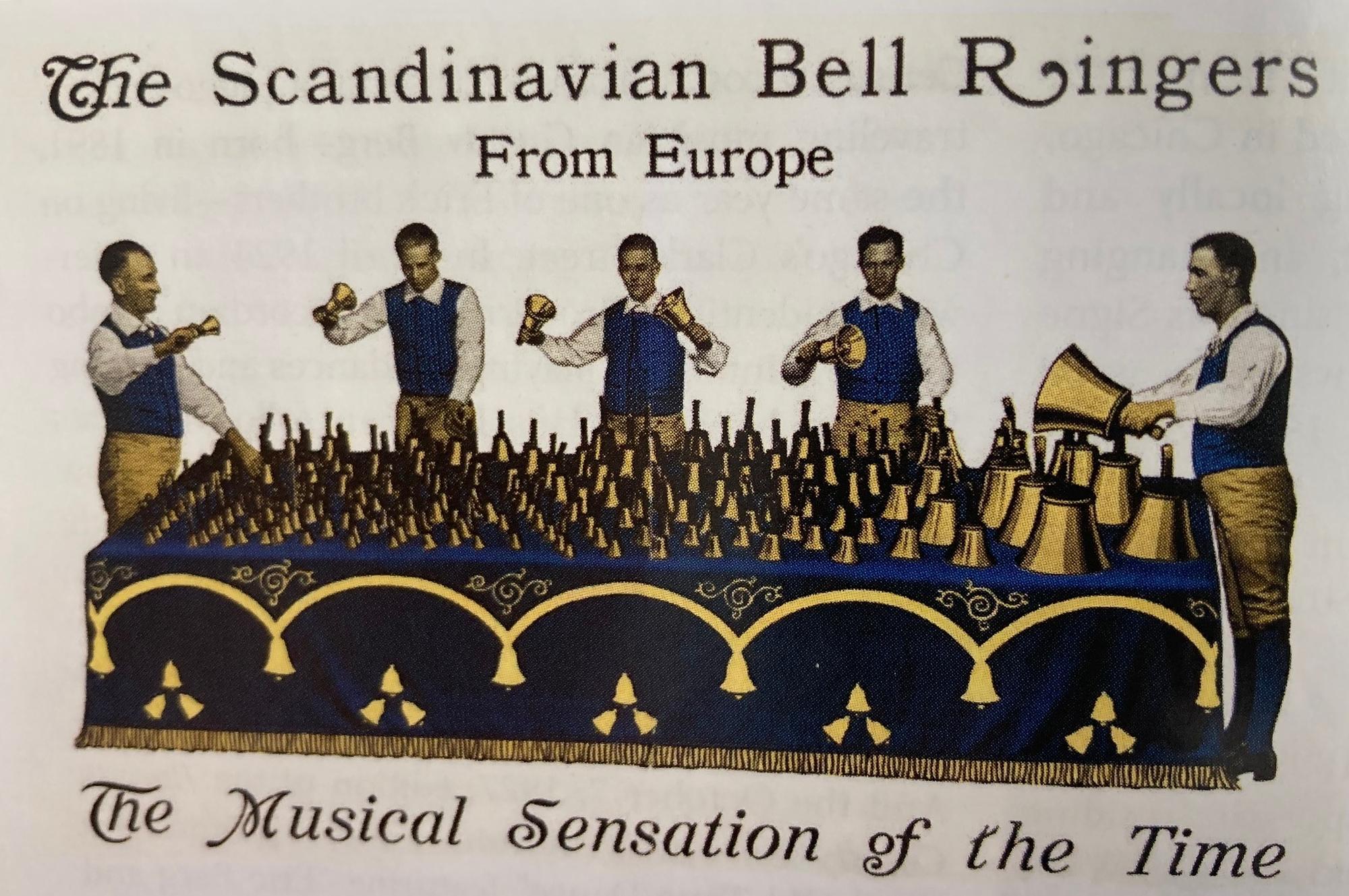 Samtida annons för gruppen The Scandinavian Bell Ringers from Europe med fem män i svenska folkdräkter som spelar på klockor.
