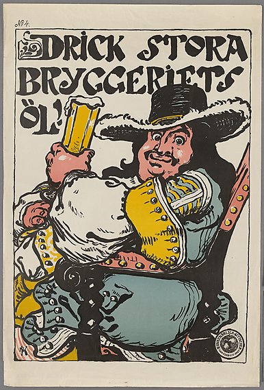 Illustrerad affisch med texten: &quot;Drick stora bryggeriets öl.&quot; En man klädd som en knekt håller i ett glas med öl.