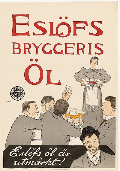 Illustrerad affisch med texten: &quot;Eslöfs bryggeris öl. Eslöfs öl är utmärkt.&quot; Fyra män i kostym skålar i öl.