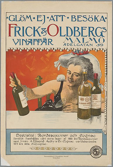 Illustrerad affisch med texten: &quot;Glöm ej att besöka Frick och Oldbergs vinaffär. Malmö Adelgatan 59&quot;. En festklädd kvinna undersöker etiketten på en vinflaska.