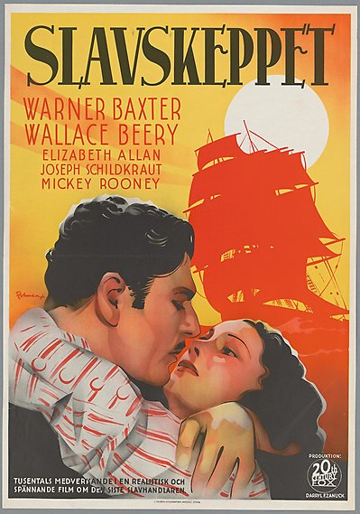 Filmaffisch där en man och kvinna omfamnar varandra mot bakgrund av skepp i siluett. Rubriken lyder: Slavskeppet.